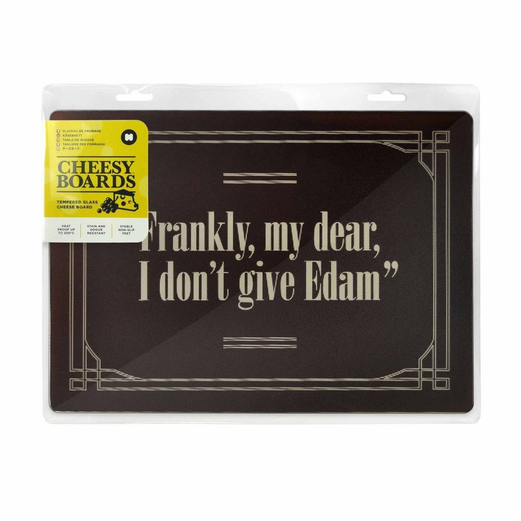 Cheesy Board I Don't Give Edam